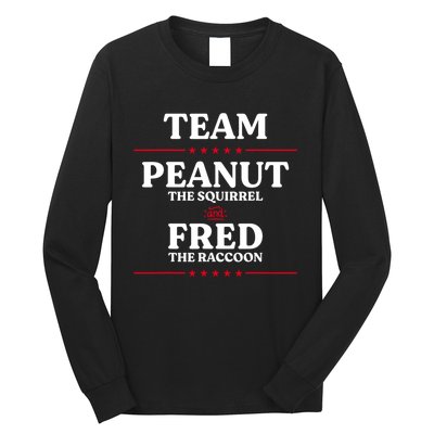 Team Peanut The Squirrel And Fred The Raccoon Justice Long Sleeve Shirt