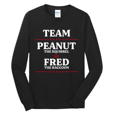 Team Peanut The Squirrel And Fred The Raccoon Justice Tall Long Sleeve T-Shirt