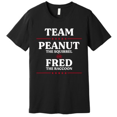 Team Peanut The Squirrel And Fred The Raccoon Justice Premium T-Shirt