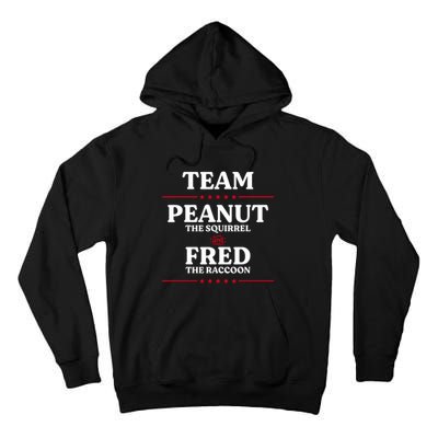 Team Peanut The Squirrel And Fred The Raccoon Justice Tall Hoodie