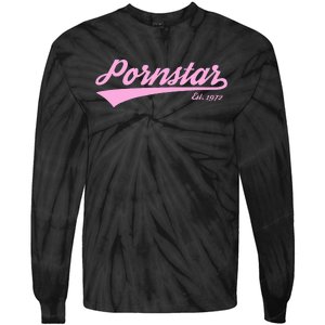 Team Pornstar Tie-Dye Long Sleeve Shirt