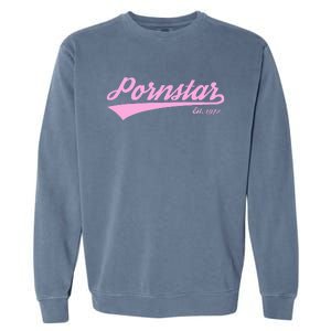 Team Pornstar Garment-Dyed Sweatshirt