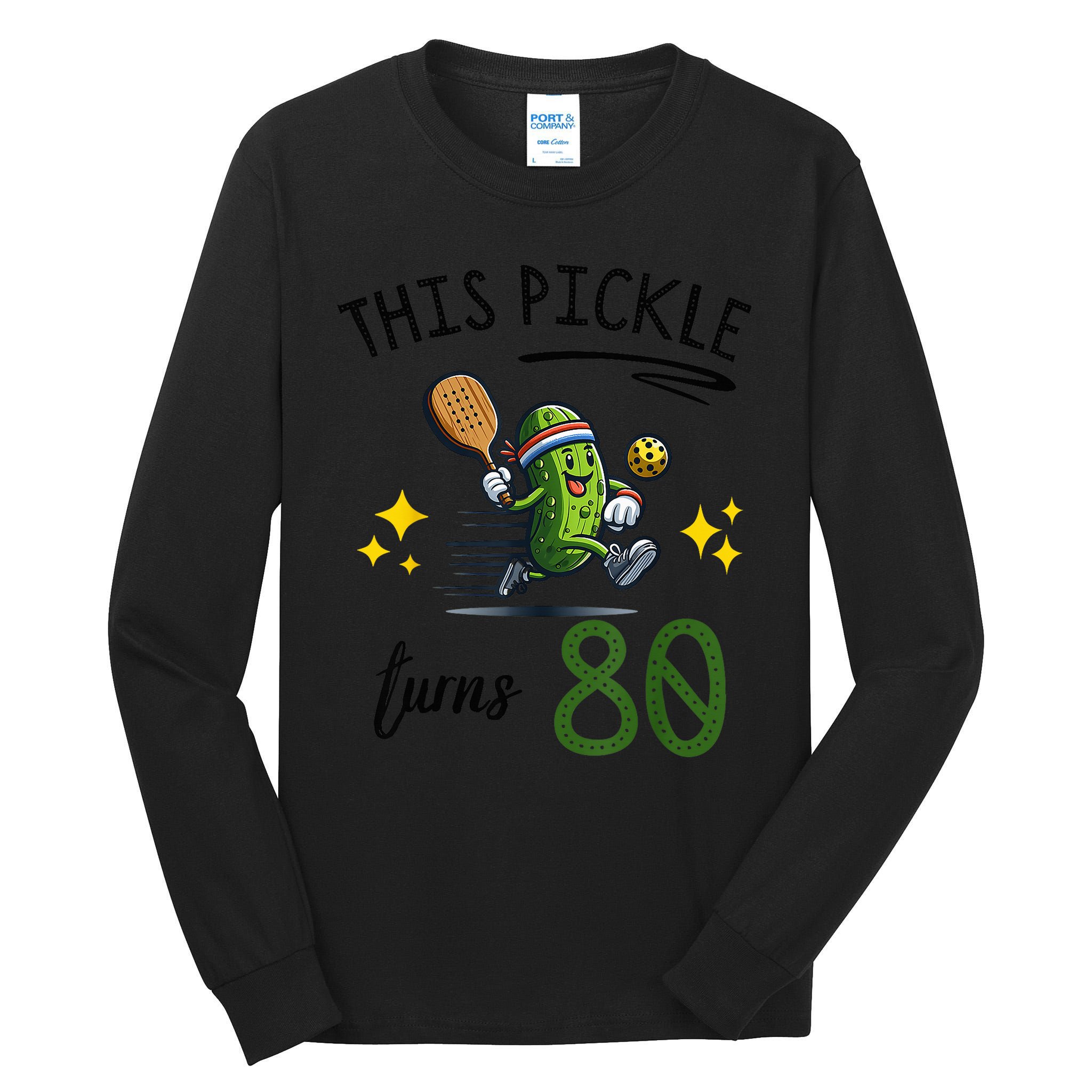 THIS PICKLE TURNS 80 PICKLEBALL 80th BIRTHDAY Tall Long Sleeve T-Shirt