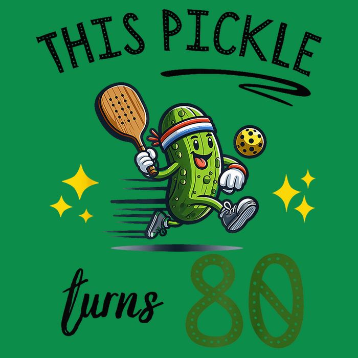 THIS PICKLE TURNS 80 PICKLEBALL 80th BIRTHDAY Sweatshirt