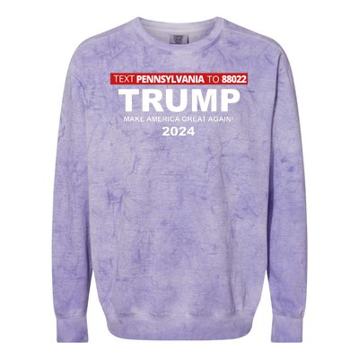 Text Pennsylvania To 88022 Trump Make America Great Again 2024 Colorblast Crewneck Sweatshirt