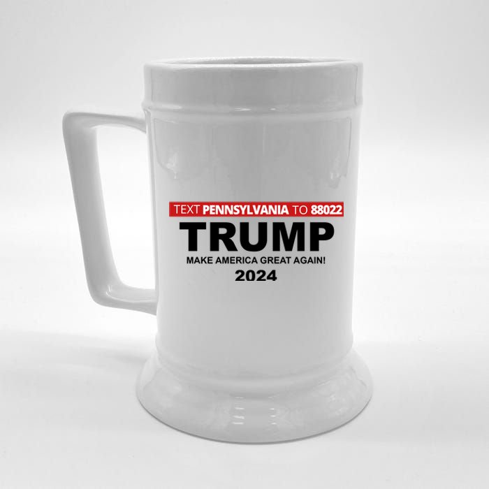 Text Pennsylvania To 88022 Trump Make America Great Again 2024 Beer Stein