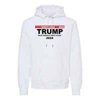 Text Pennsylvania To 88022 Trump Make America Great Again 2024 Premium Hoodie