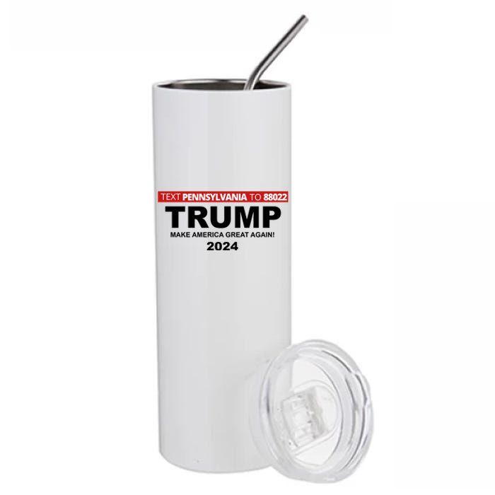 Text Pennsylvania To 88022 Trump Make America Great Again 2024 Stainless Steel Tumbler