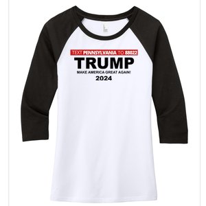 Text Pennsylvania To 88022 Trump Make America Great Again 2024 Women's Tri-Blend 3/4-Sleeve Raglan Shirt