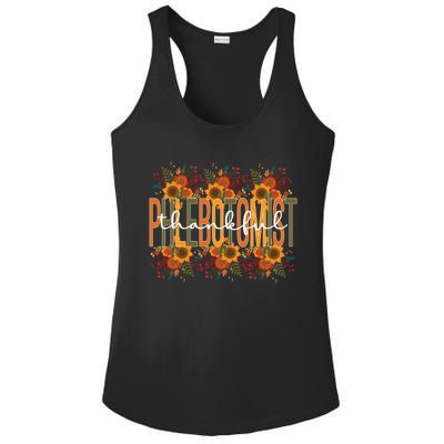 Thankful Phlebotomist Thanksgiving Phlebotomy Funny Gift Ladies PosiCharge Competitor Racerback Tank