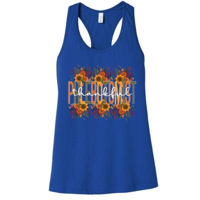 Thankful Phlebotomist Thanksgiving Phlebotomy Funny Gift Women's Racerback Tank