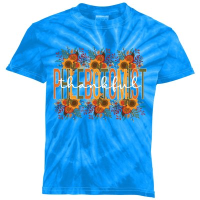 Thankful Phlebotomist Thanksgiving Phlebotomy Funny Gift Kids Tie-Dye T-Shirt