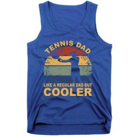 Tennis Player Tennis Father Tennis Racket Tennis Dad Funny Gift Tank Top