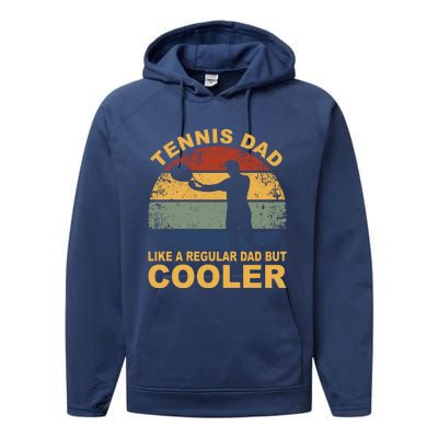 Tennis Player Tennis Father Tennis Racket Tennis Dad Funny Gift Performance Fleece Hoodie