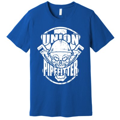 Tough Proud Union Pipefitter Workers Funny Gift Premium T-Shirt