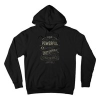 Trucks Powerful Unstoppable Hoodie