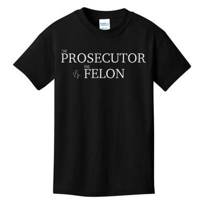 The Prosecutor Vs. The Felon Kids T-Shirt