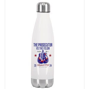 The Prosecutor Vs The Felon Democracy Kamala Harris Trump Stainless Steel Insulated Water Bottle