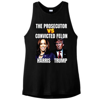 The Prosecutor Versus The Convicted Felon Harris Vs Trump Ladies PosiCharge Tri-Blend Wicking Tank