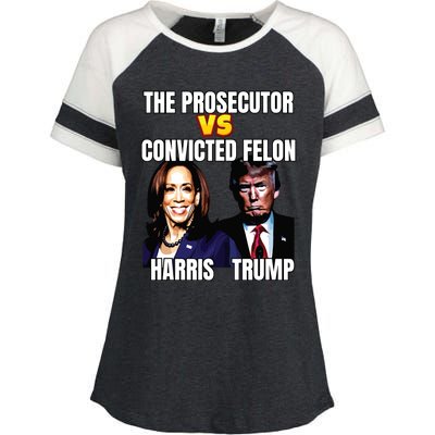 The Prosecutor Versus The Convicted Felon Harris Vs Trump Enza Ladies Jersey Colorblock Tee