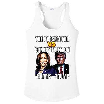 The Prosecutor Versus The Convicted Felon Harris Vs Trump Ladies PosiCharge Competitor Racerback Tank