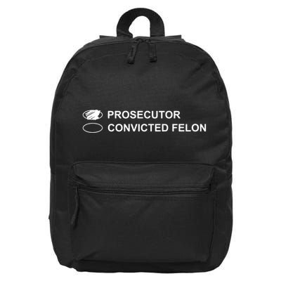 The Prosecutor Vs Convicted Felon Funny Ballot Paper Voting 16 in Basic Backpack