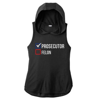 The Prosecutor Vs Convicted Felon Funny Ballot Paper Voting Ladies PosiCharge Tri-Blend Wicking Draft Hoodie Tank