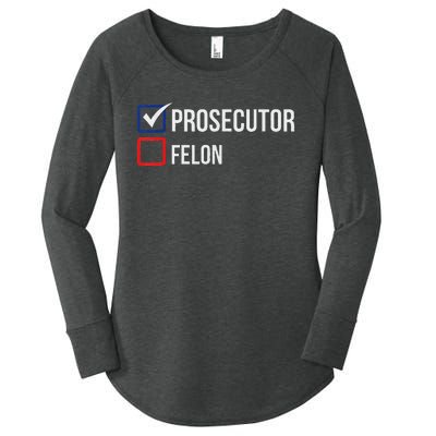 The Prosecutor Vs Convicted Felon Funny Ballot Paper Voting Women's Perfect Tri Tunic Long Sleeve Shirt