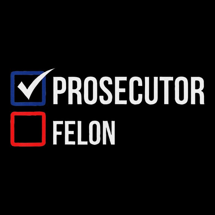 The Prosecutor Vs Convicted Felon Funny Ballot Paper Voting Flat Bill Trucker Hat