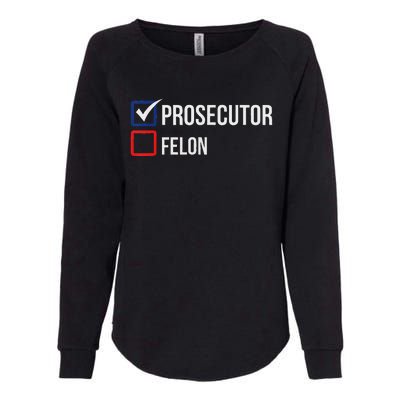 The Prosecutor Vs Convicted Felon Funny Ballot Paper Voting Womens California Wash Sweatshirt