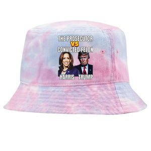 The Prosecutor Versus The Convicted Felon Harris Vs Trump Tie-Dyed Bucket Hat