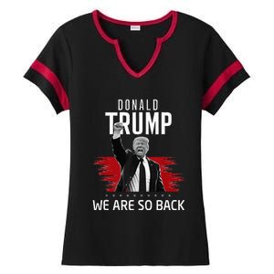 Trump President Victory We Are So Back Ladies Halftime Notch Neck Tee