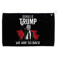 Trump President Victory We Are So Back Grommeted Golf Towel