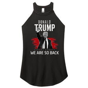 Trump President Victory We Are So Back Women's Perfect Tri Rocker Tank