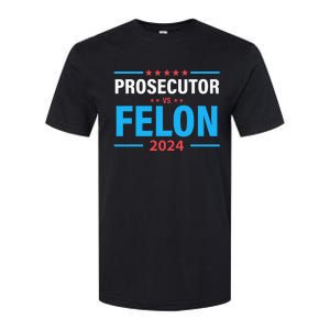 The Prosecutor Versus The Felon Prosecutor Vs Felon Softstyle CVC T-Shirt