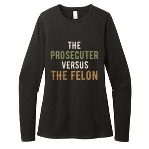 The Prosecutor Versus The Felon Presidential Race Parody Womens CVC Long Sleeve Shirt