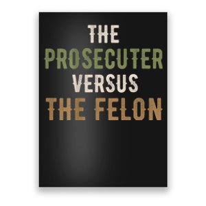 The Prosecutor Versus The Felon Presidential Race Parody Poster