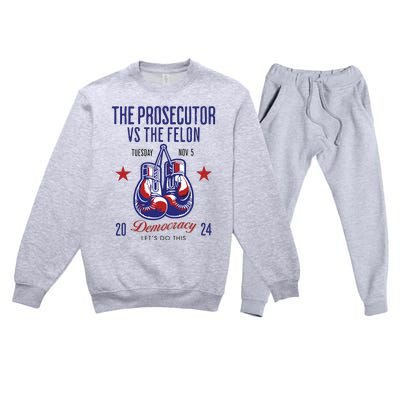 The Prosecutor Vs The Felon Democracy Kamalaharris Trump Premium Crewneck Sweatsuit Set