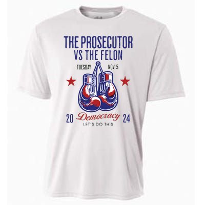 The Prosecutor Vs The Felon Democracy Kamalaharris Trump Cooling Performance Crew T-Shirt