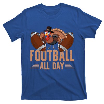 Thanksgiving Probably Watching Football All Day Turkey Gift T-Shirt