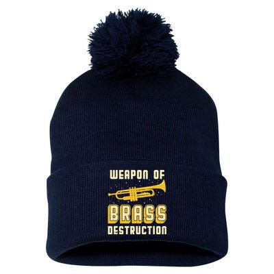 Trumpet Player Weapon of Brass Destruction Quote Instrument Pom Pom 12in Knit Beanie