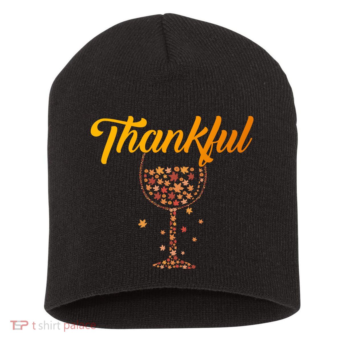 Thankful Pumpkin Wine, Thankful Grateful Blessed Autumn Fall 2022 Short Acrylic Beanie