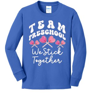 Team Preschool We Stick Together Prefunny Giftk Teacher Heart Sucker Cool Gift Kids Long Sleeve Shirt