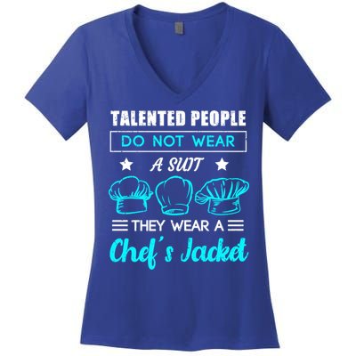 Talented People Wear A Chef Jacket Sous Chef Gift Women's V-Neck T-Shirt