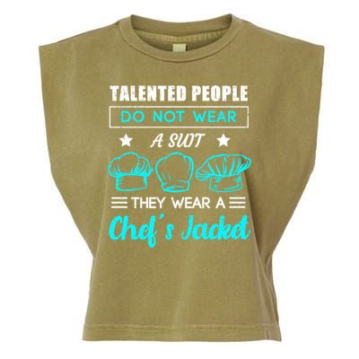 Talented People Wear A Chef Jacket Sous Chef Gift Garment-Dyed Women's Muscle Tee