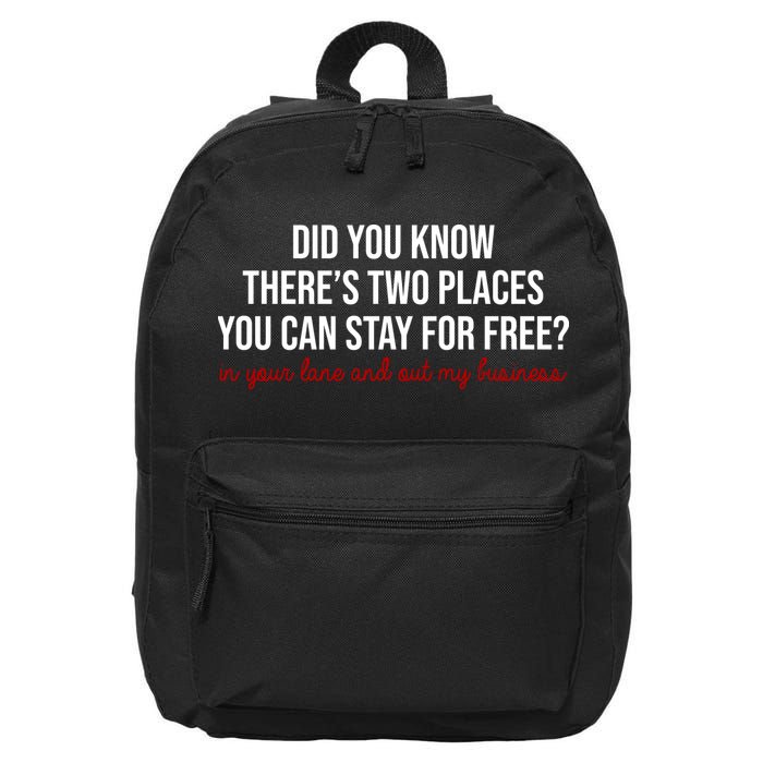 Two Places You Can Stay For Free In Your Lane And Out My Business 16 in Basic Backpack