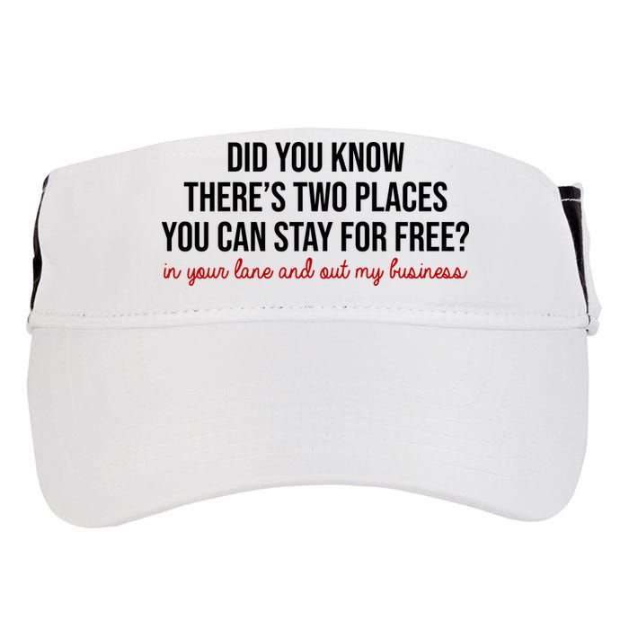 Two Places You Can Stay For Free In Your Lane And Out My Business Adult Drive Performance Visor
