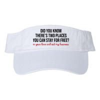 Two Places You Can Stay For Free In Your Lane And Out My Business Visor