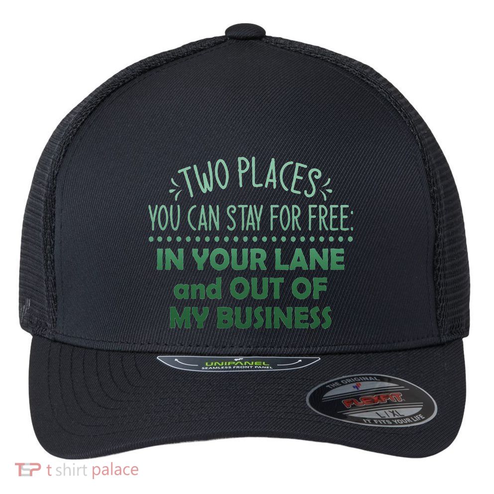 Two Places You Can Stay For Free In Your Lane And Business Flexfit Unipanel Trucker Cap