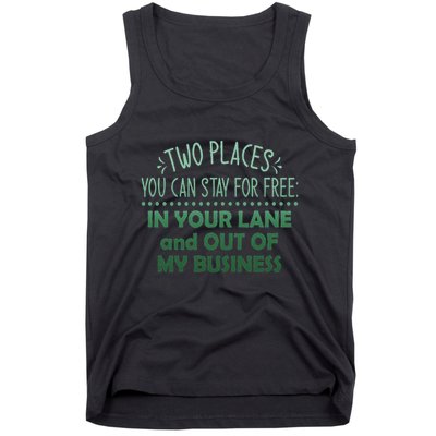 Two Places You Can Stay For Free In Your Lane And Business Tank Top